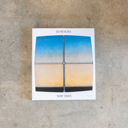 Ed Ruscha / Now Then: A Retrospective
