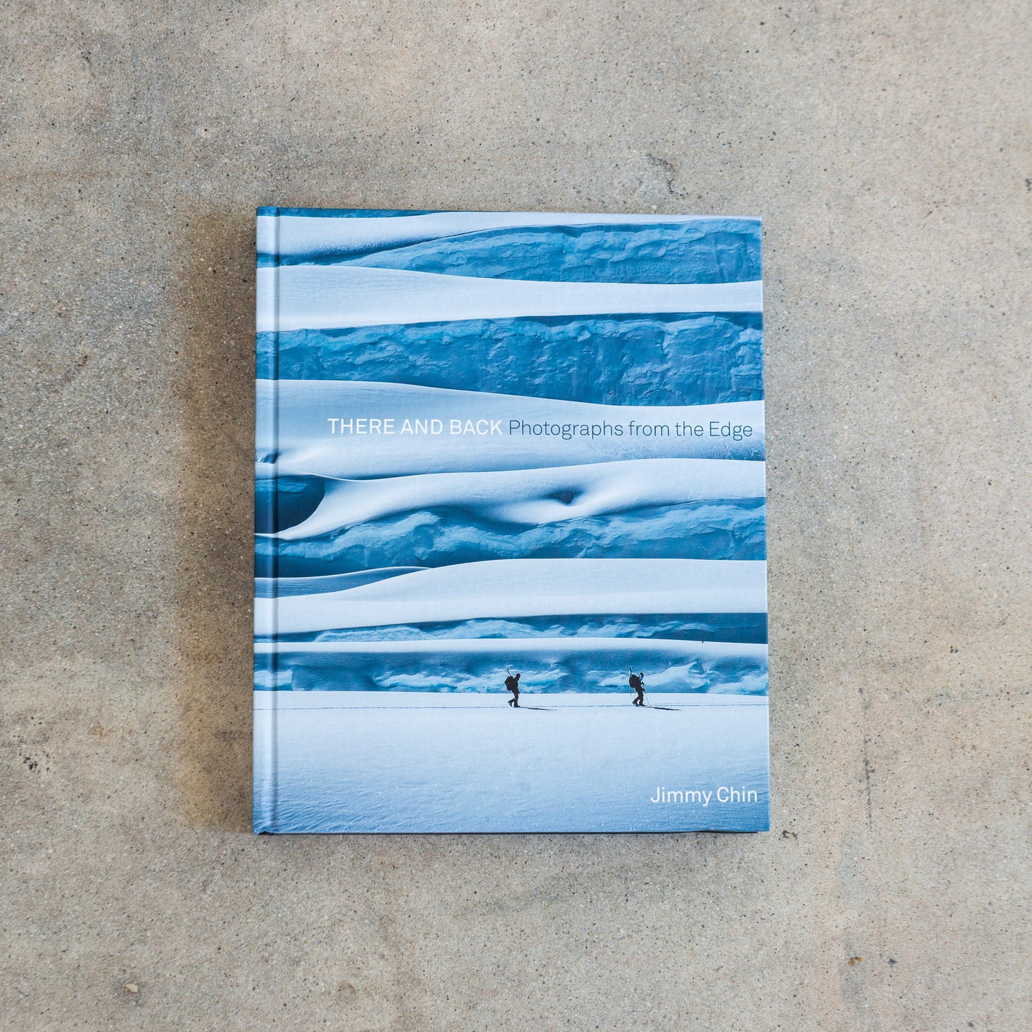 There and Back: Photographs from the Edge