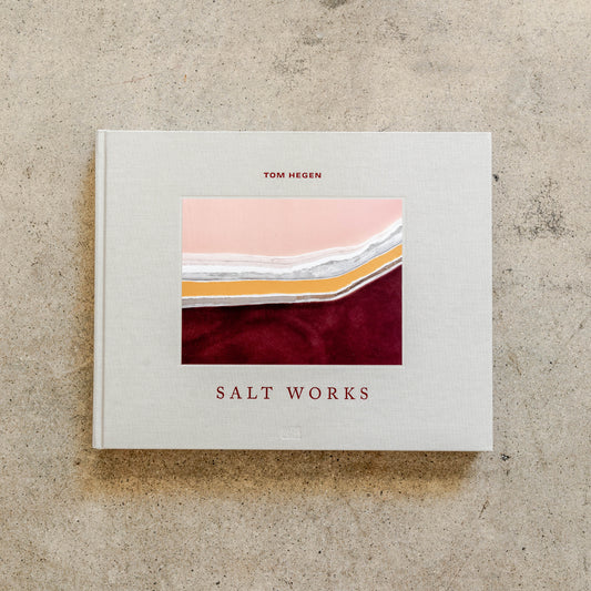 Tom Hegen: Salt Works