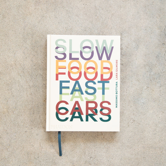 Slow Food Fast Cars